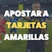 Apostar a tarjetas amarillas