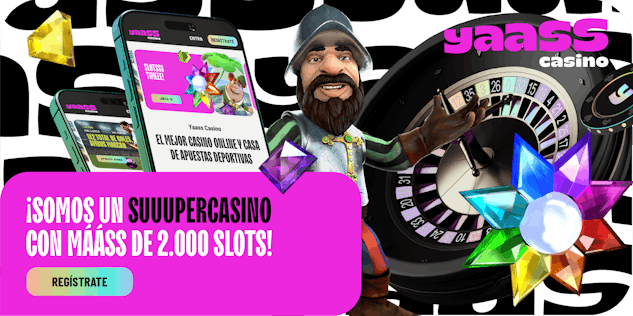 yaass casino es la nueva opción de casino online en España.