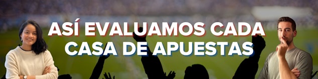 Un banner nos ayuda a evaluar cada plataforma de apuestas.