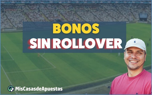 Bonos sin rollover