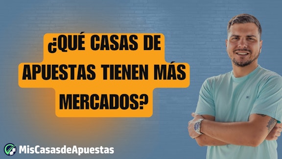 Casas de apuestas con más mercados
