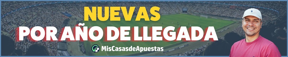 Casas de apuestas nuevas organizadas por año de lanzamiento