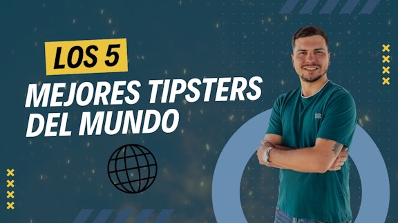 Mejores tipsters del mundo