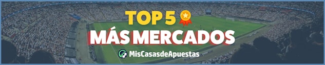 Top 5 casas con más mercados