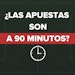 Las apuestas son a 90 minutos